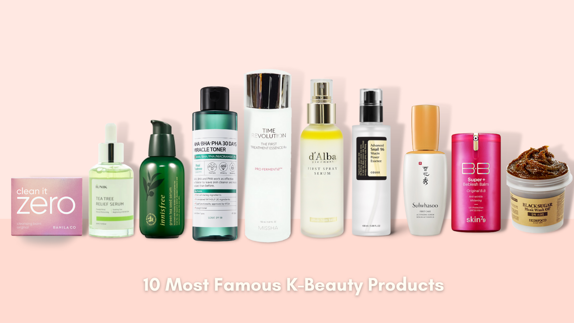 The Ten Most Famous Korean Skincare Products - STYLE STORY Blog