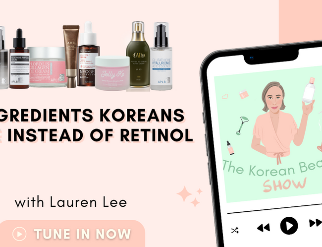 Ingredients Koreans Use Instead of Retinol