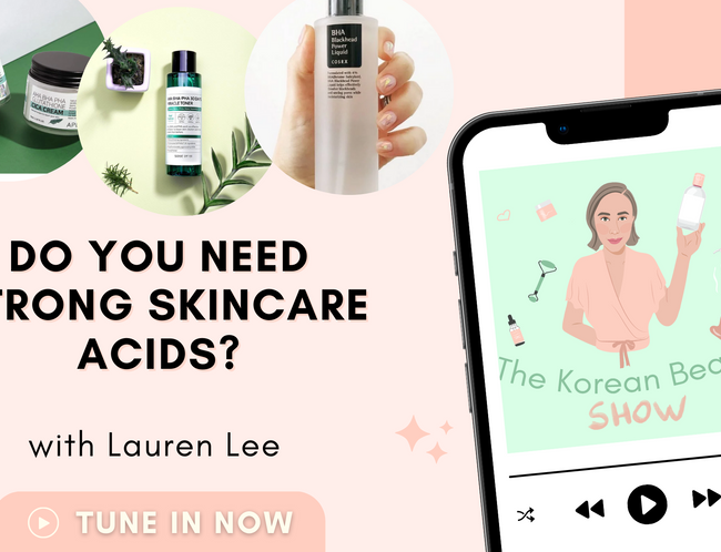 Do You Need Strong Skincare Acids?