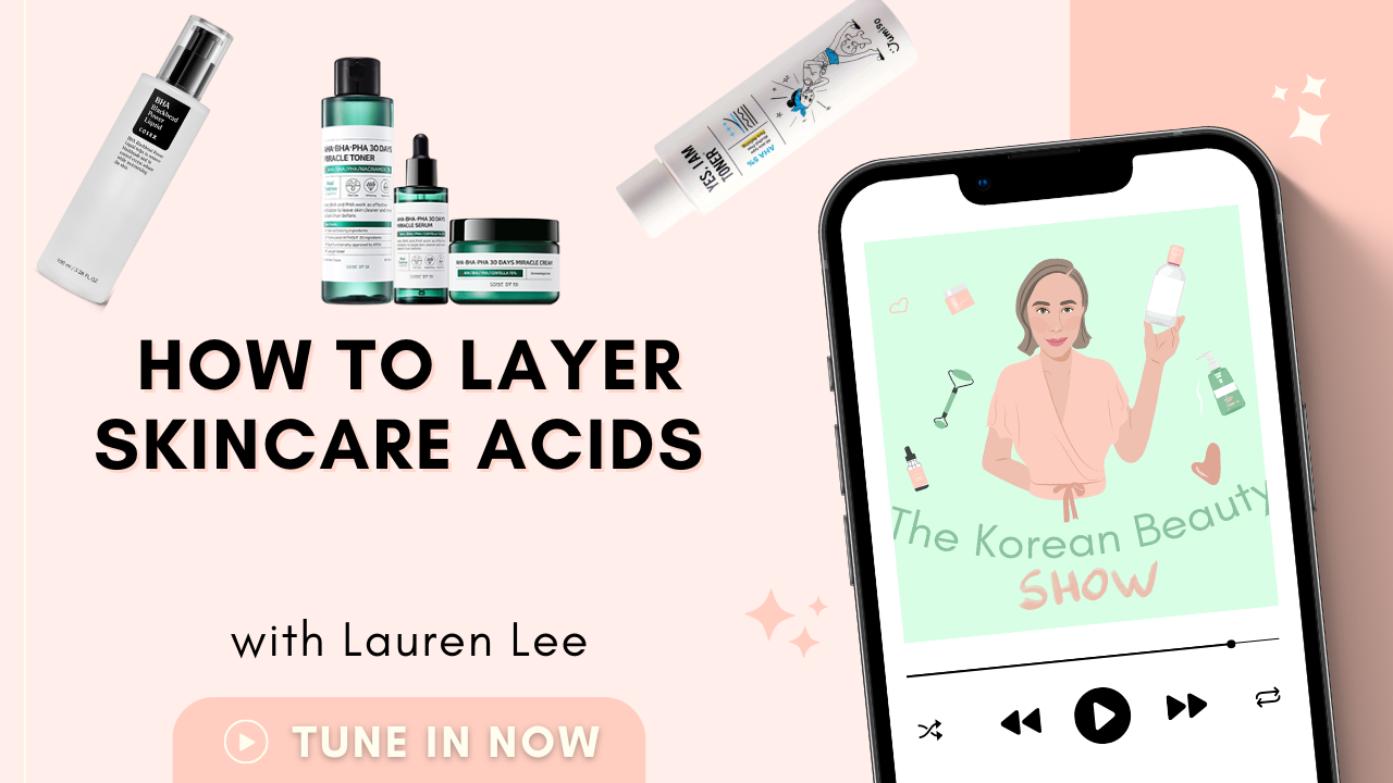 How to Layer Skincare Acids