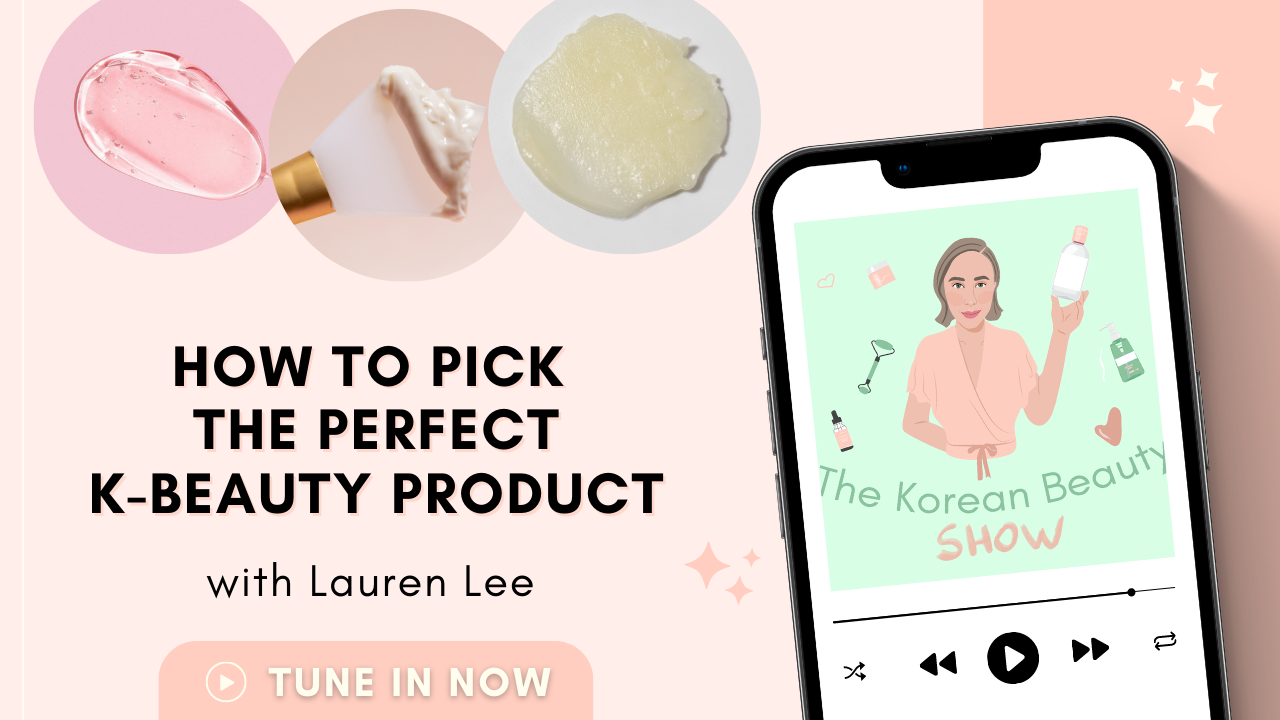 How To Pick The Perfect Korean Beauty Product