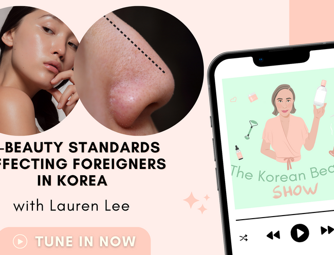 K-Beauty Standards Affecting Foreigners in Korea