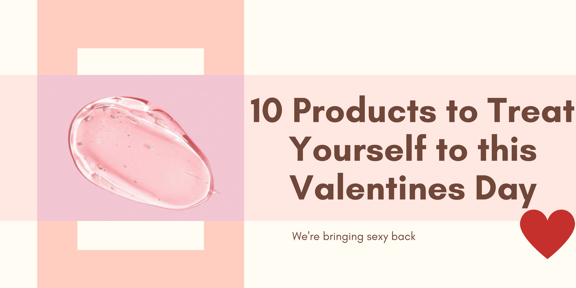 10 K-Beauty Products to Treat Yourself to this Valentines Day