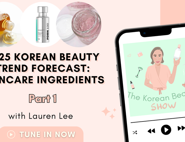 2025 Korean Beauty Trend Forecast: Skincare Ingredients