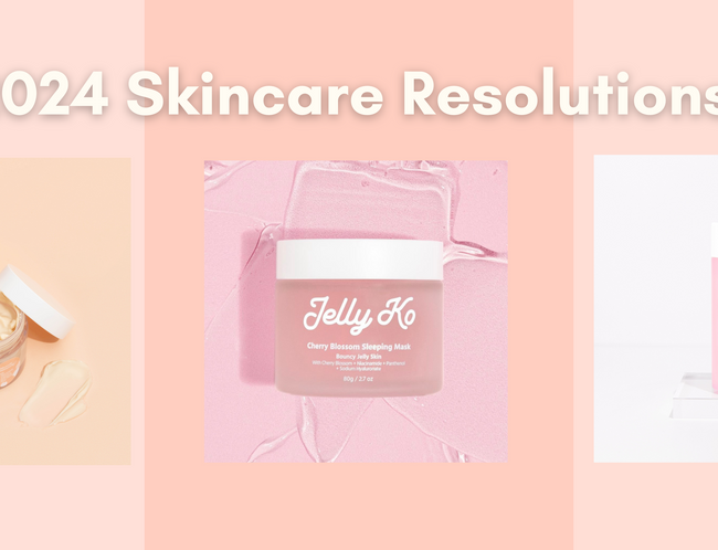 7 Skincare Resolutions for 2024