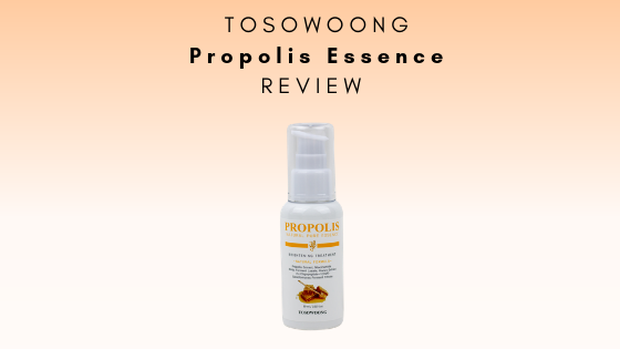 Tosowoong Propolis Brightening Essence Review