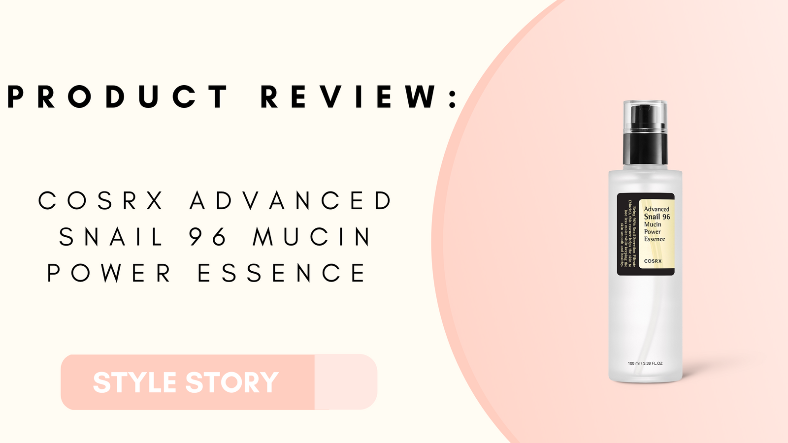 CosRx Snail Mucin Essence Review