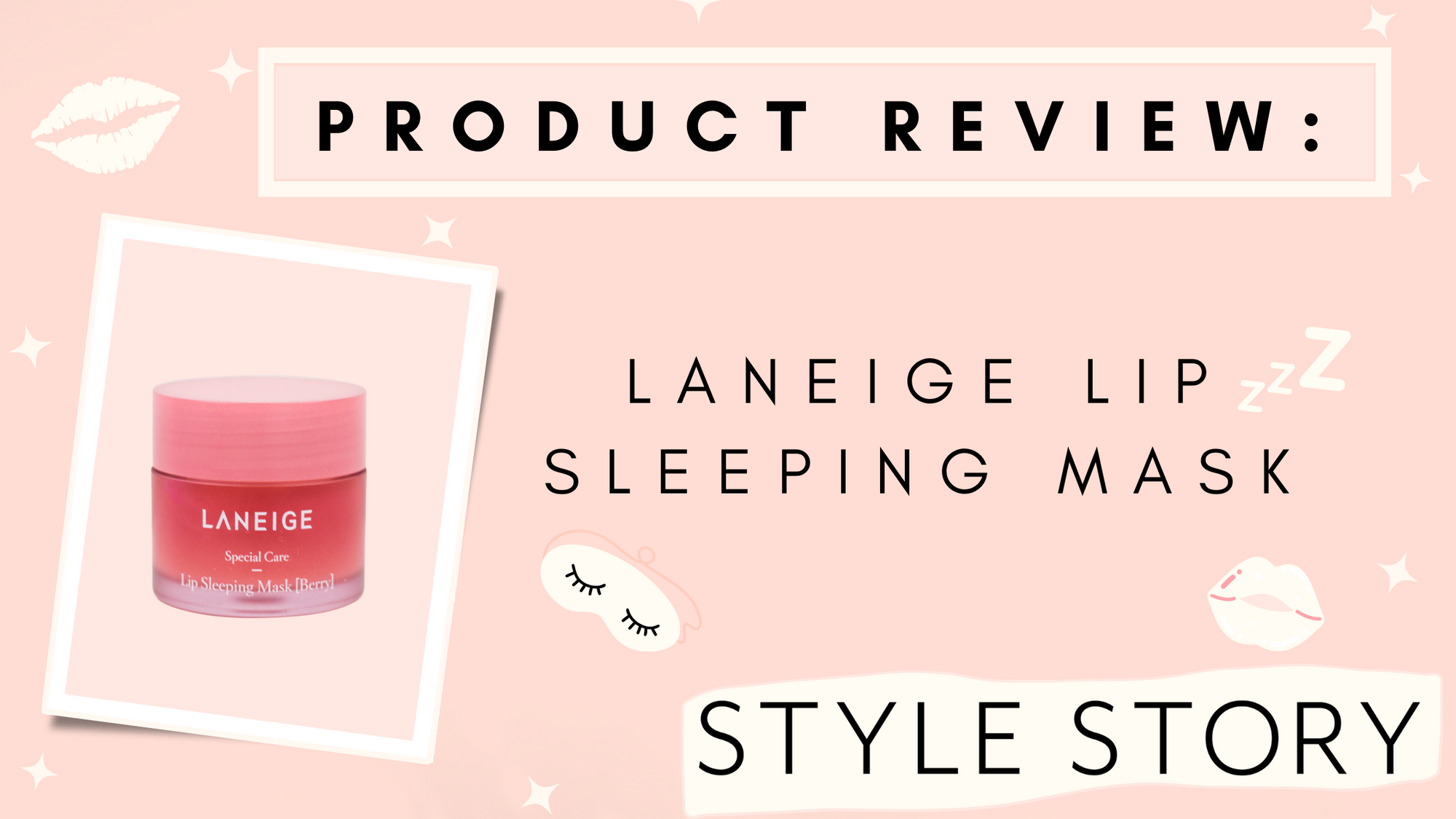 Laneige Lip Sleeping Mask Review