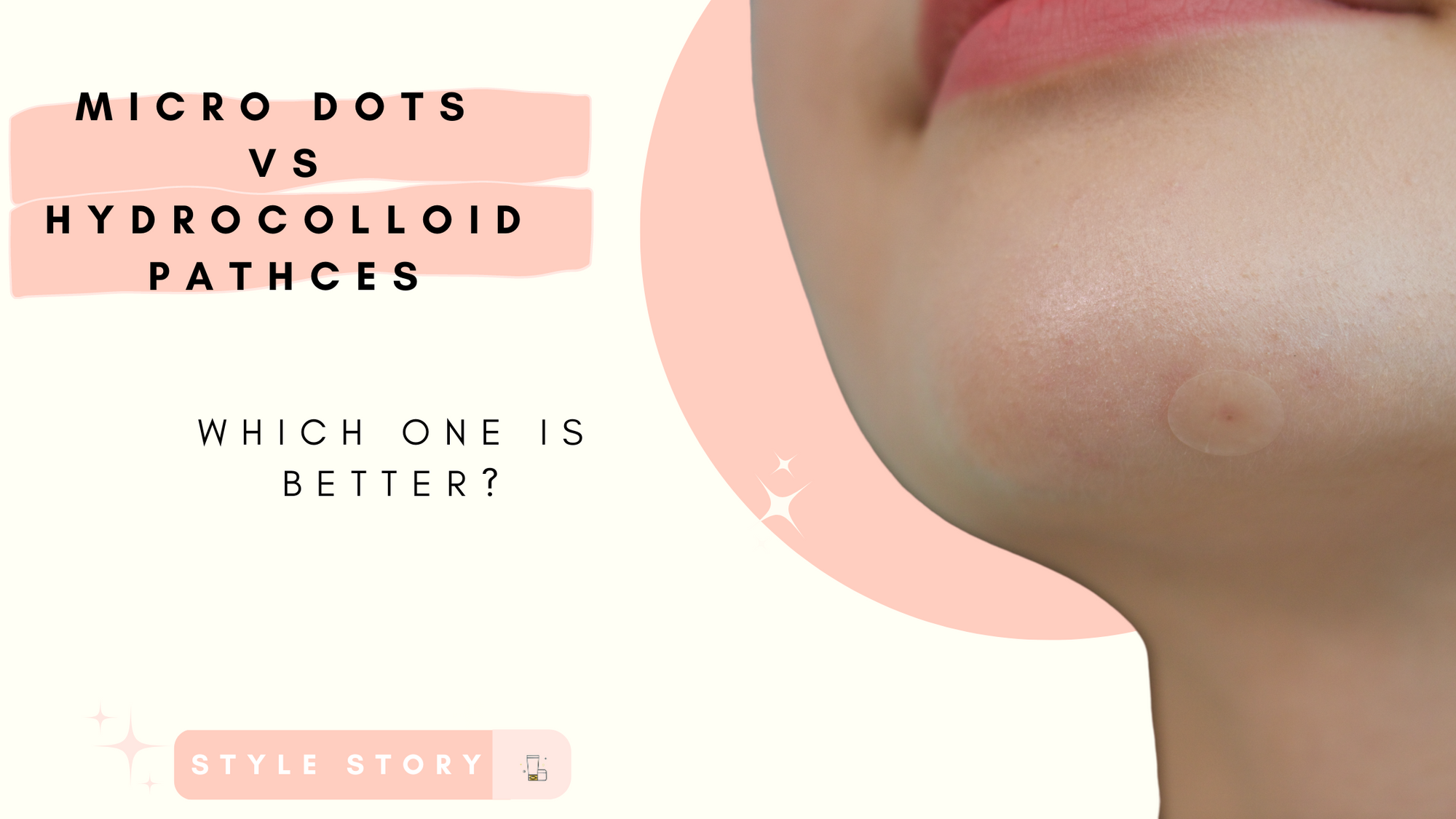 Are Micro Dot or Hydrocolloid Pimple Patches Better?