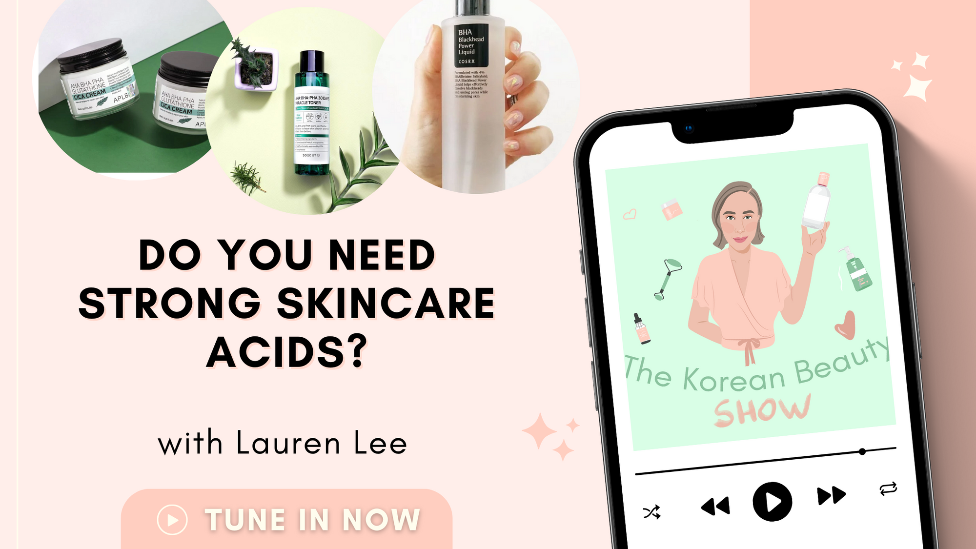 Do You Need Strong Skincare Acids?