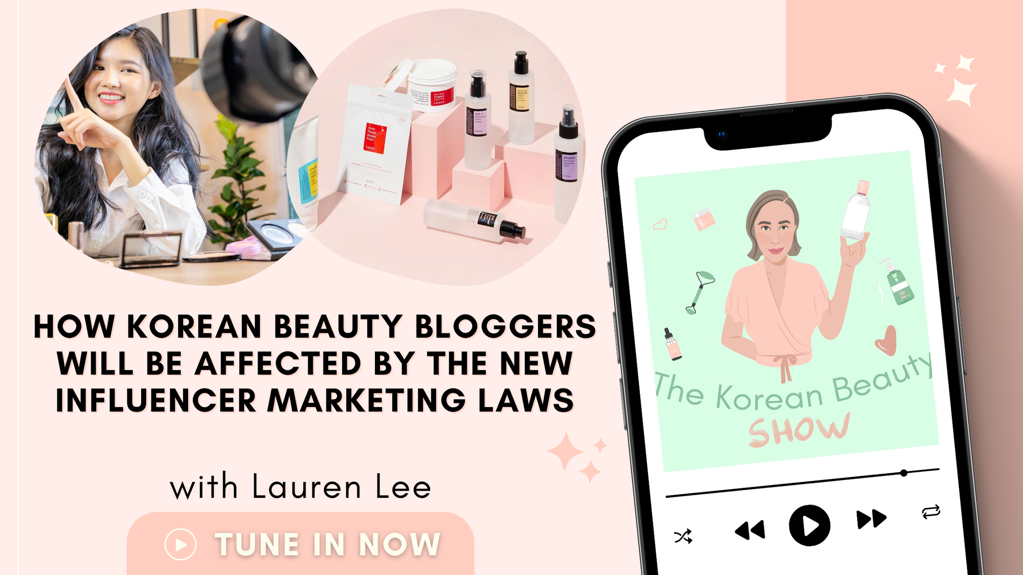 How Korean Beauty Bloggers will be affected by the new influencer marketing laws 