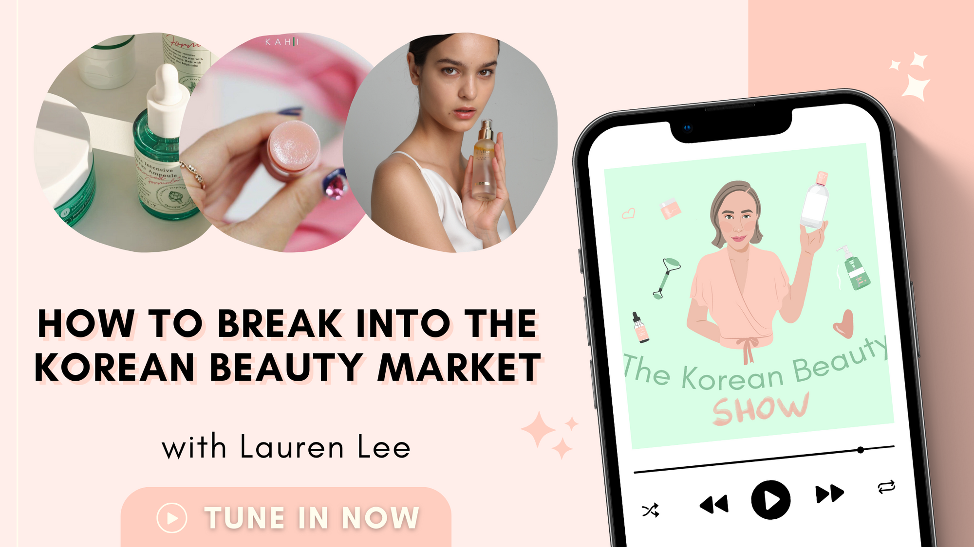 How to Break Into the Korean Beauty Market