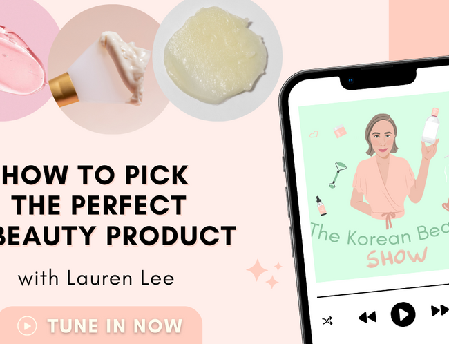How To Pick The Perfect Korean Beauty Product