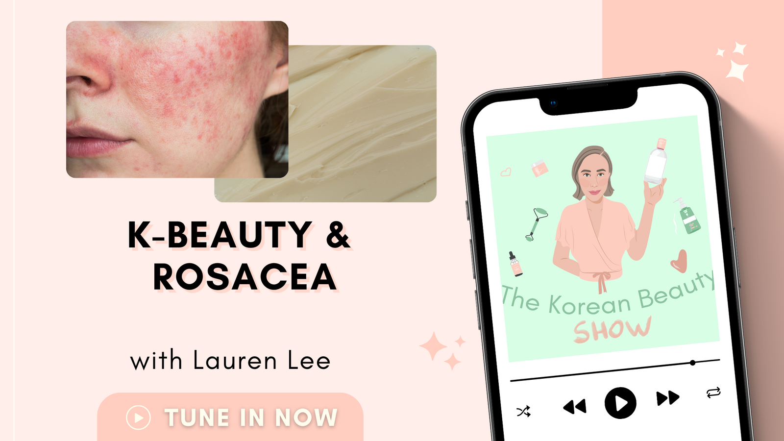 K-Beauty & Rosacea