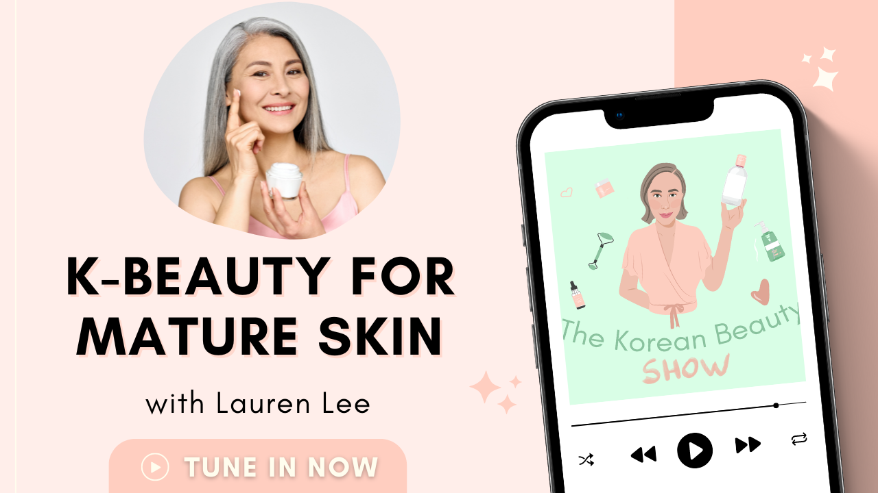 K-Beauty for Mature Skin