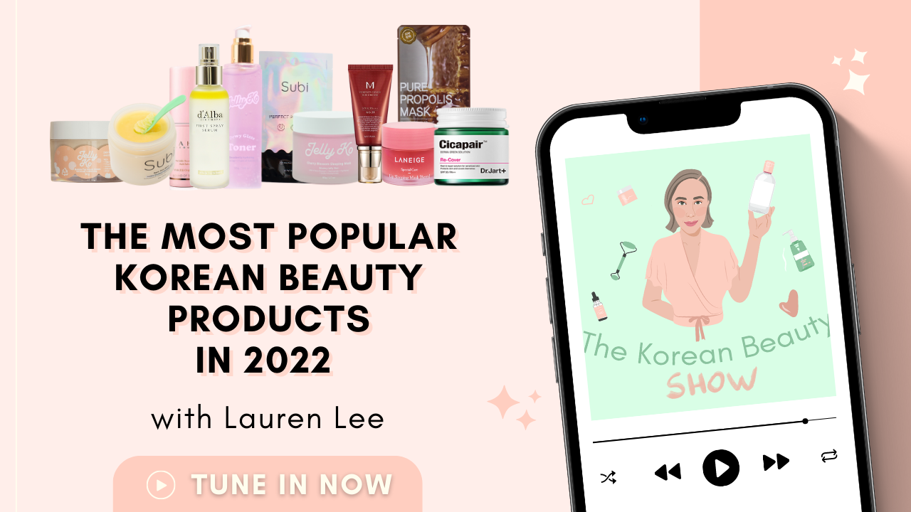 The Most Popular Korean Beauty Products in 2022