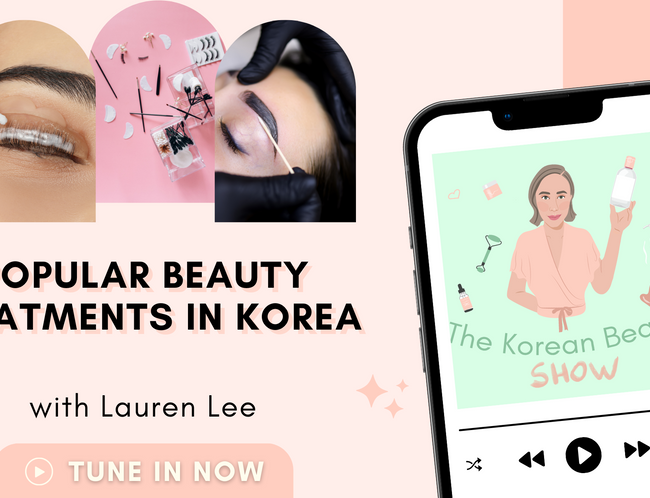 Popular Beauty Treatments in Korea in 2022