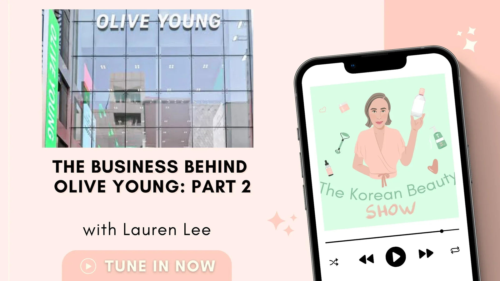 The Business Behind Olive Young: Part 2