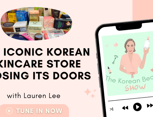 The Iconic Korean Skincare Store Closing Its Doors