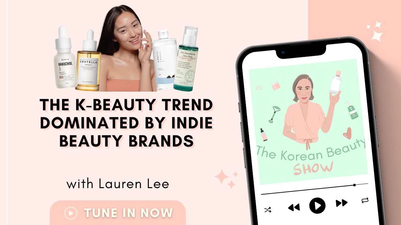 The K-Beauty Trend Dominated By Indie Beauty Brands