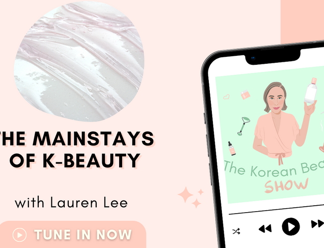 The Mainstays of K-Beauty