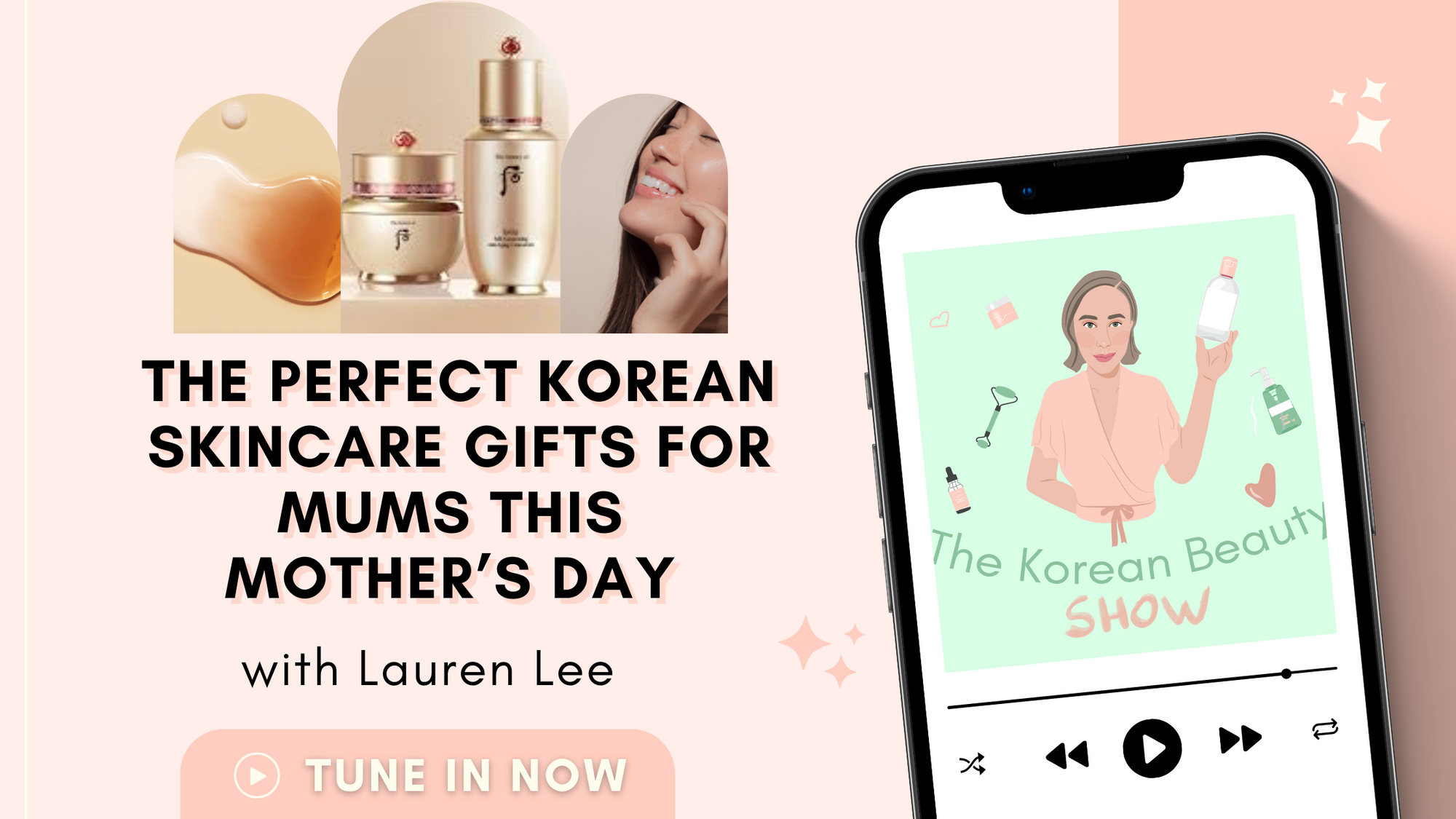 The Perfect Korean Skincare Gifts for Mums This Mother’s Day