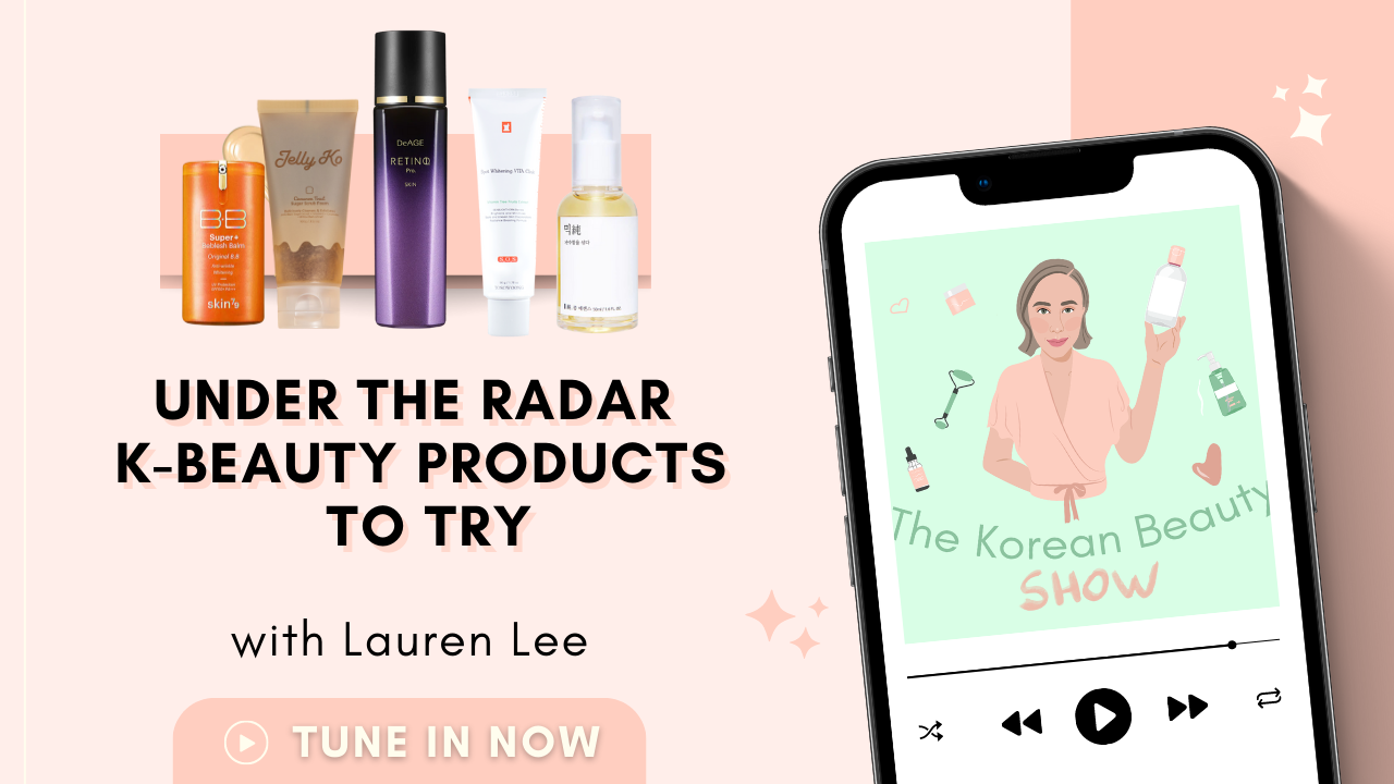 Under the Radar K-Beauty Products To Try