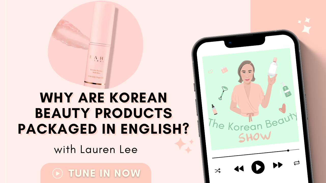 Why Are Korean Beauty Products Packaged in English?