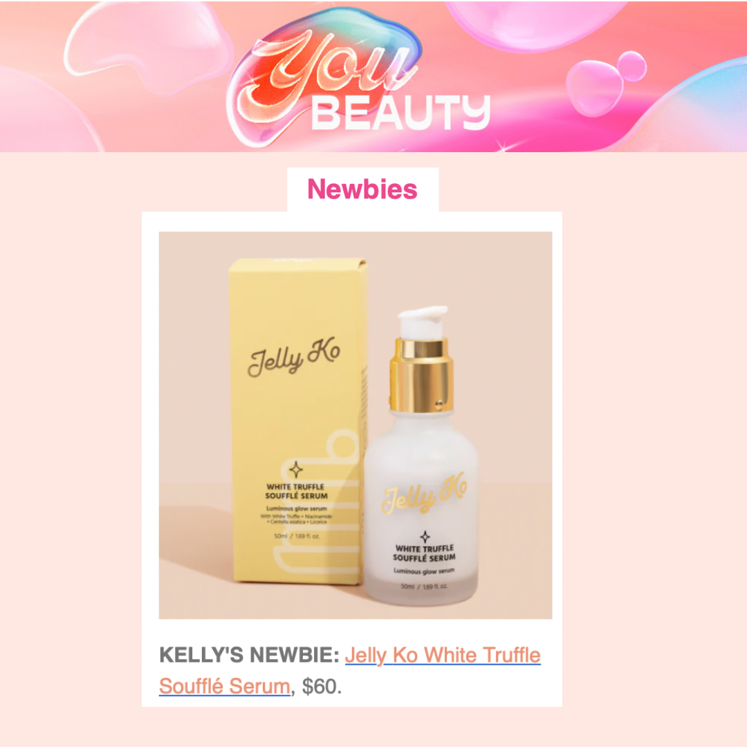 Jelly Ko White Truffle Soufflé Serum Featured in You Beauty